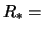 $R_{*} =$