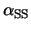 $\alpha_{\rm SS}$