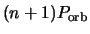 $(n+1)P_{\rm orb}$